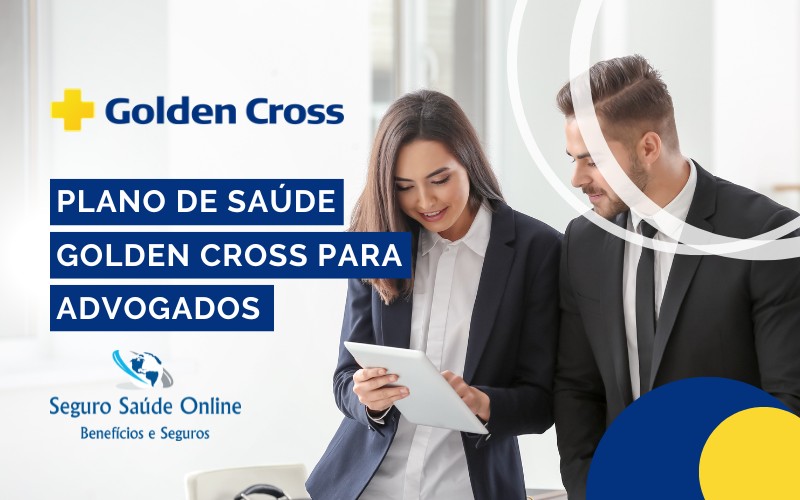 Plano de Saúde Golden Cross para Advogados Associados na OAB | CAASP Seguros