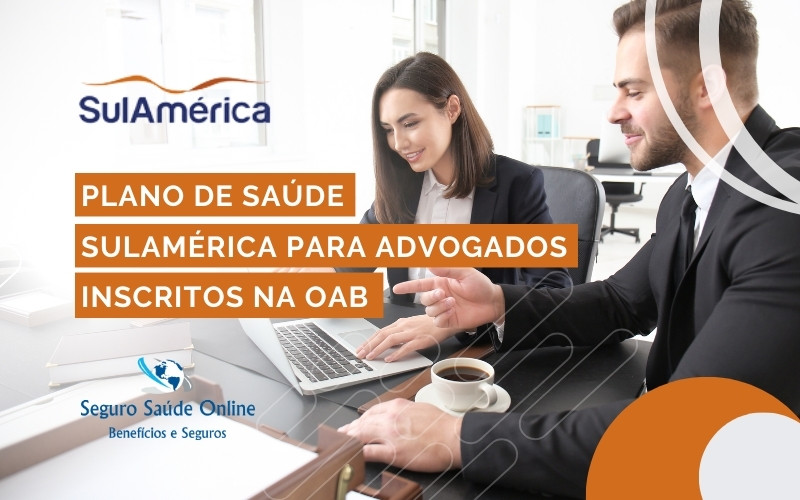 Plano de Saúde SulAmérica para Advogados Associados na OAB | CAASP Seguros